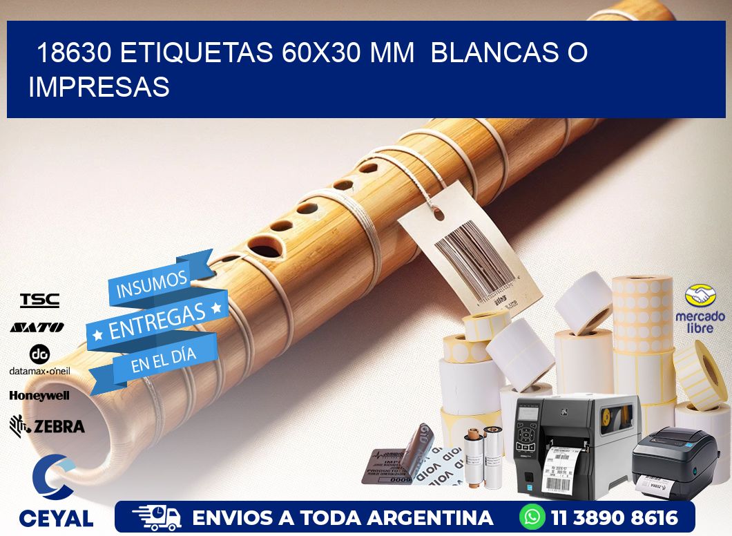 18630 ETIQUETAS 60x30 mm BLANCAS O IMPRESAS