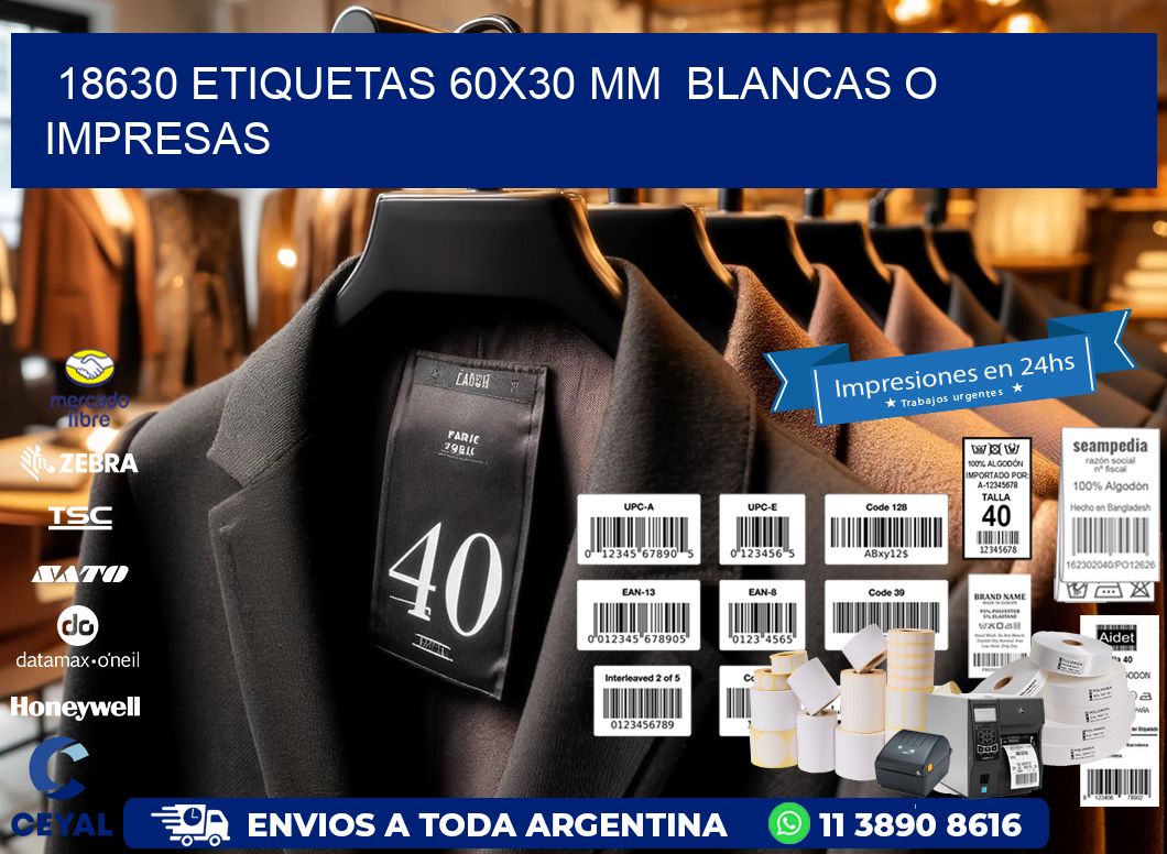 18630 ETIQUETAS 60x30 mm BLANCAS O IMPRESAS