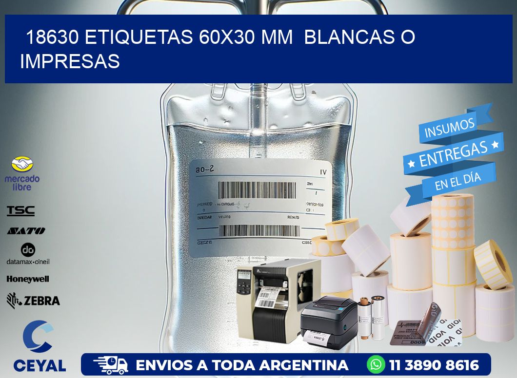 18630 ETIQUETAS 60×30 mm  BLANCAS O IMPRESAS