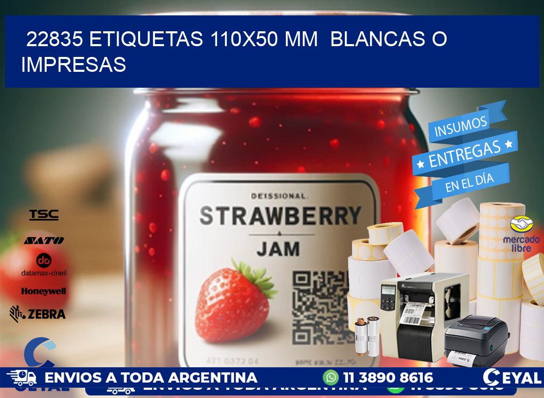 22835 ETIQUETAS 110x50 mm BLANCAS O IMPRESAS