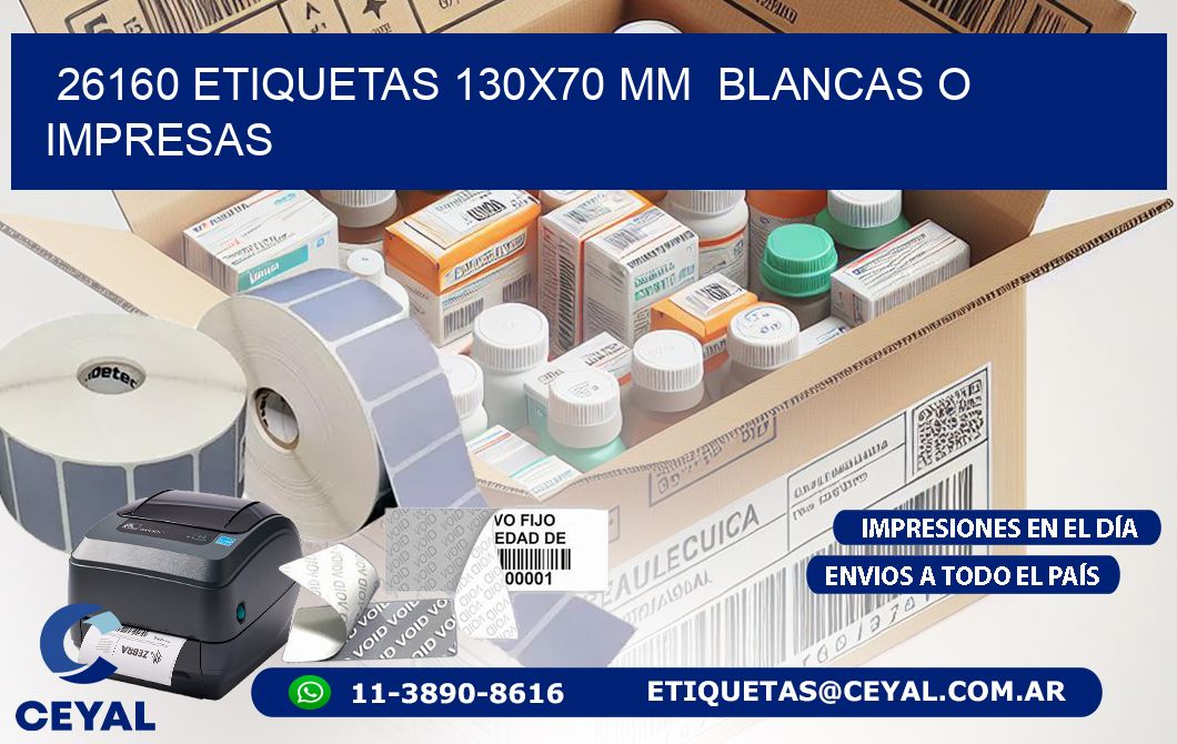 26160 ETIQUETAS 130x70 mm BLANCAS O IMPRESAS
