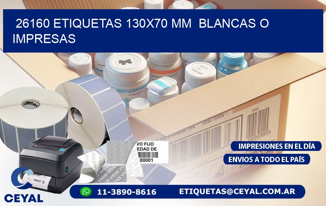 26160 ETIQUETAS 130x70 mm BLANCAS O IMPRESAS