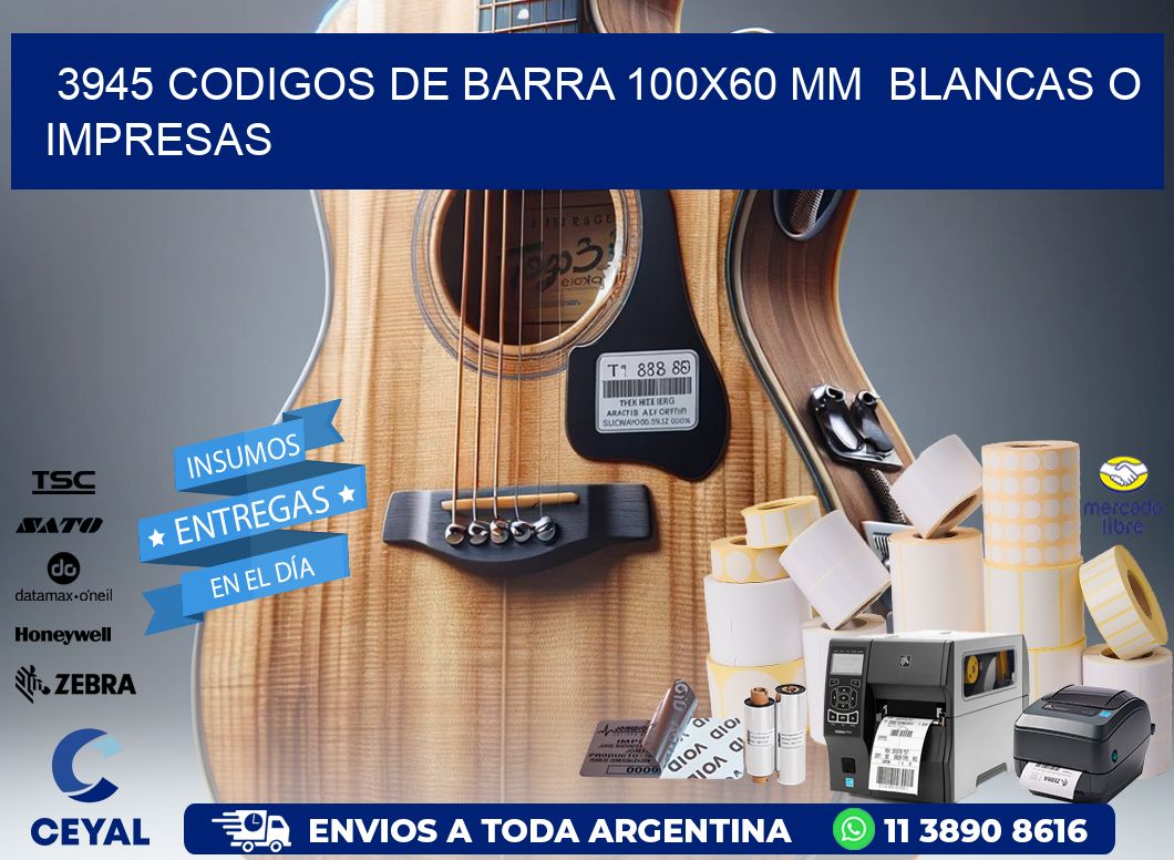 3945 CODIGOS DE BARRA 100x60 mm  BLANCAS O IMPRESAS