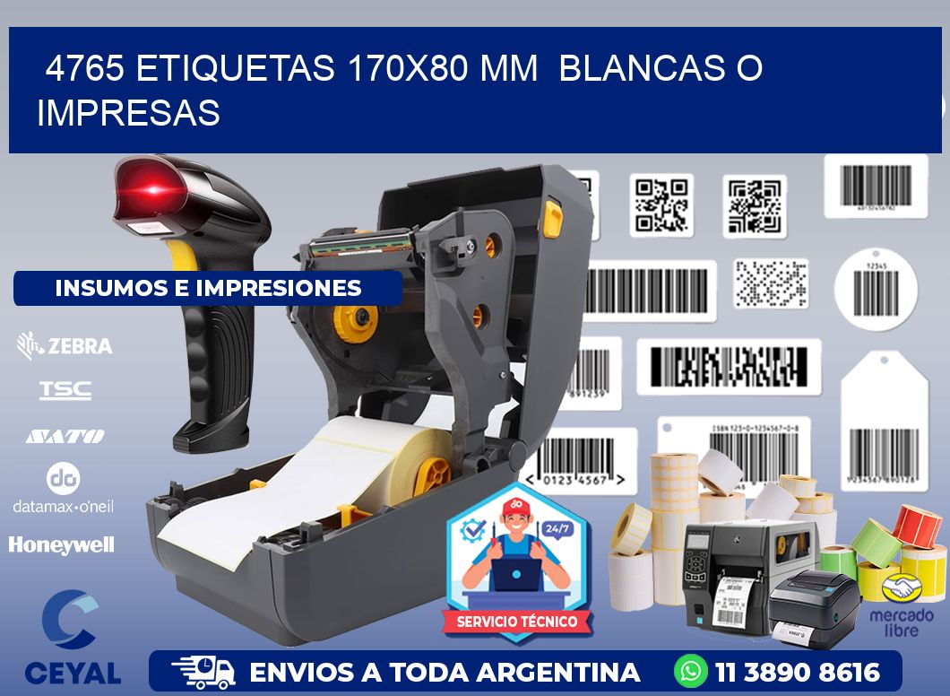 4765 ETIQUETAS 170x80 mm BLANCAS O IMPRESAS