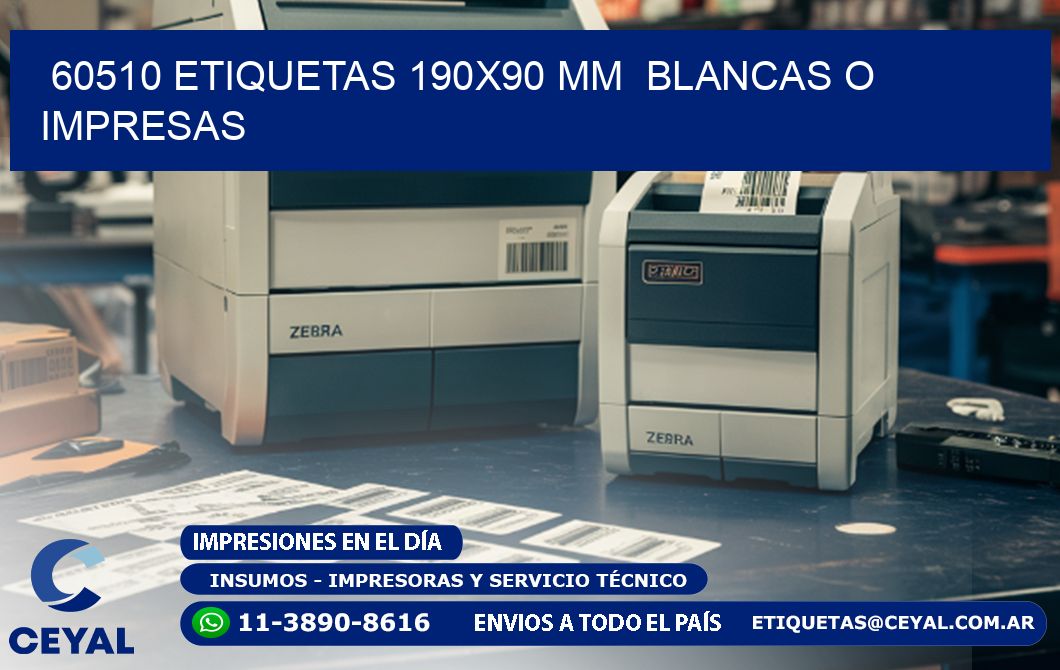 60510 ETIQUETAS 190x90 mm BLANCAS O IMPRESAS