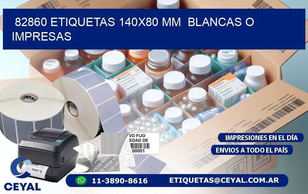 82860 ETIQUETAS 140x80 mm BLANCAS O IMPRESAS