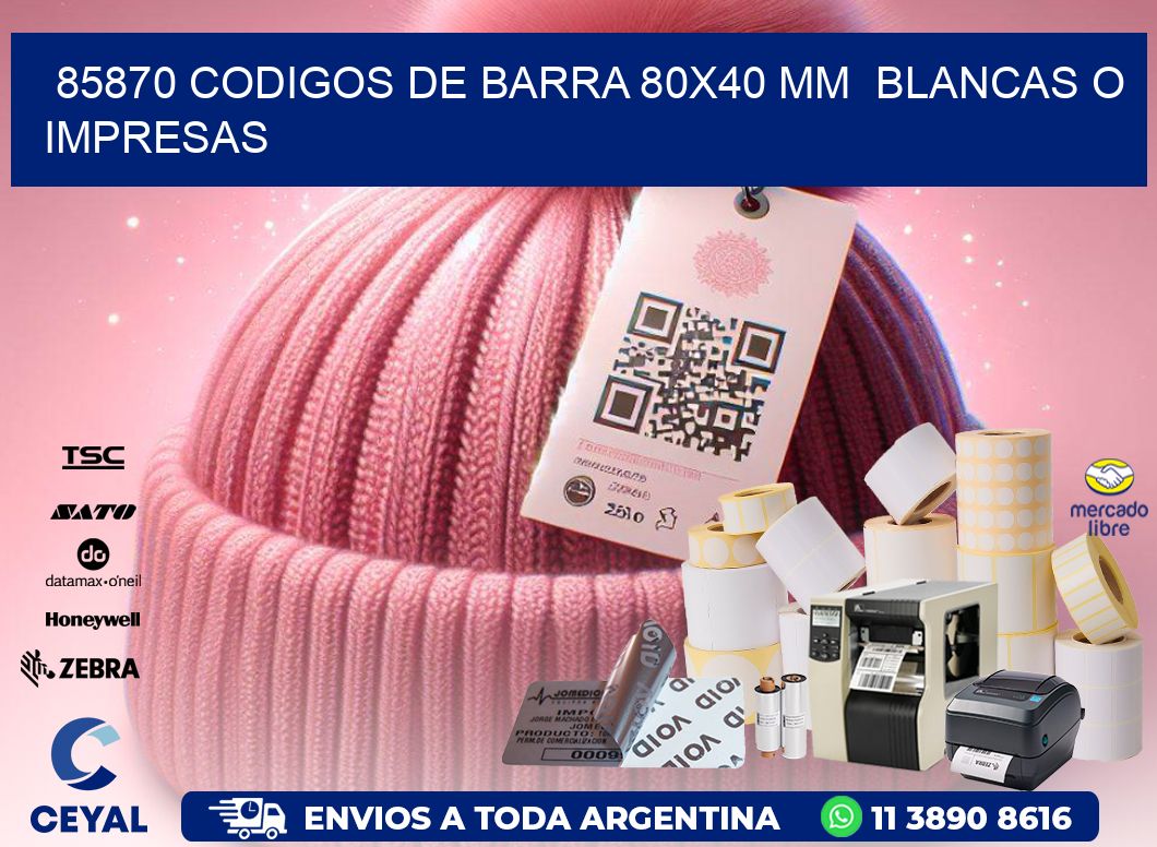 85870 CODIGOS DE BARRA 80x40 mm BLANCAS O IMPRESAS
