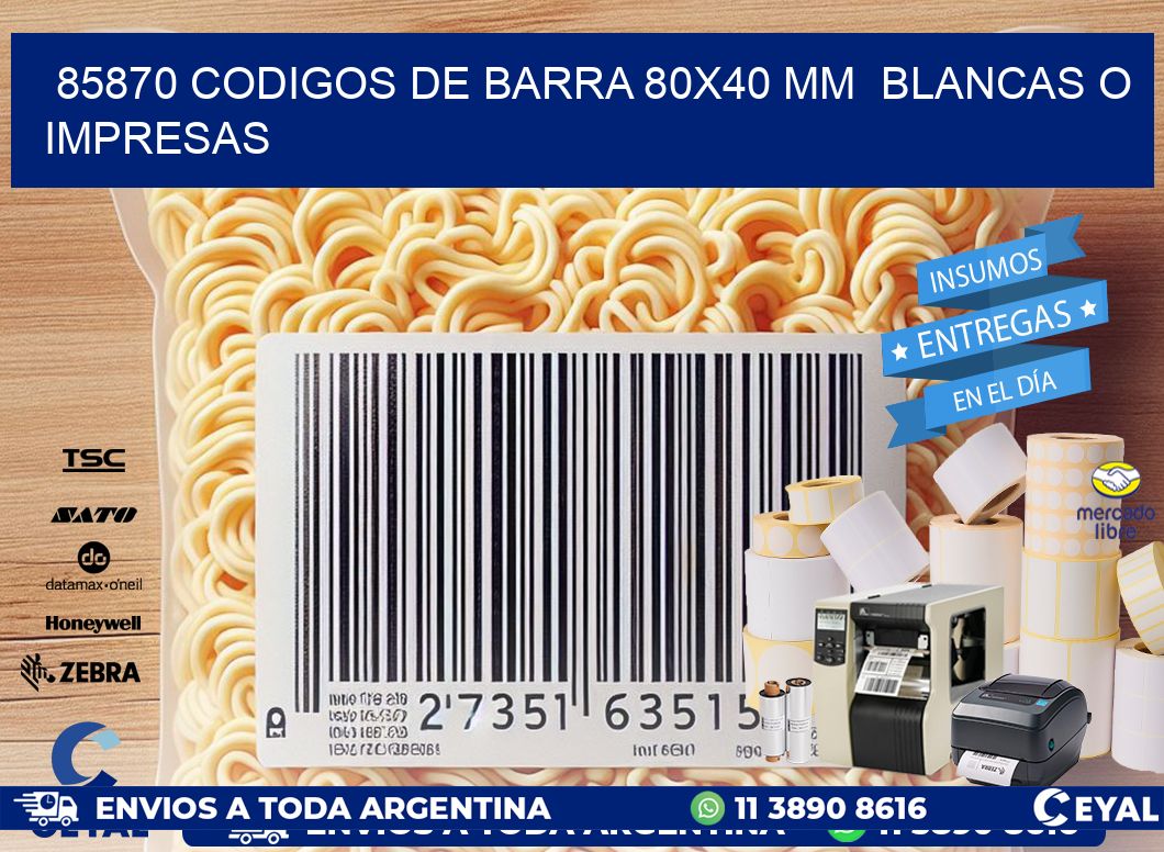 85870 CODIGOS DE BARRA 80x40 mm BLANCAS O IMPRESAS