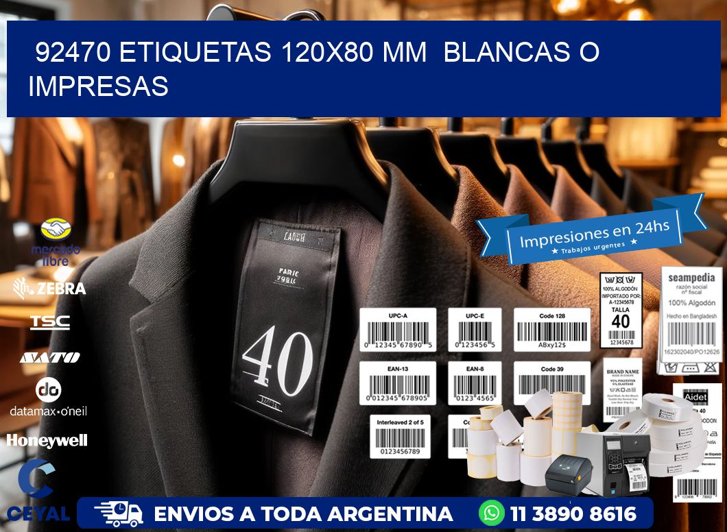92470 ETIQUETAS 120x80 mm BLANCAS O IMPRESAS