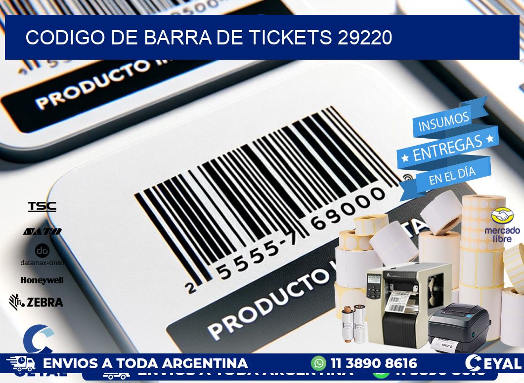 CODIGO DE BARRA DE TICKETS 29220
