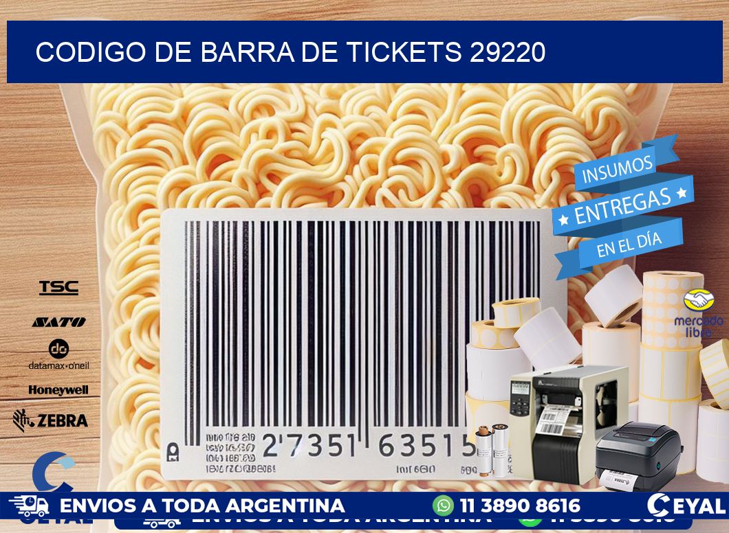 CODIGO DE BARRA DE TICKETS 29220