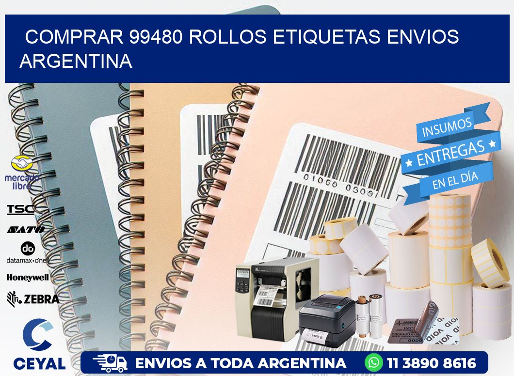 COMPRAR 99480 ROLLOS ETIQUETAS ENVIOS ARGENTINA