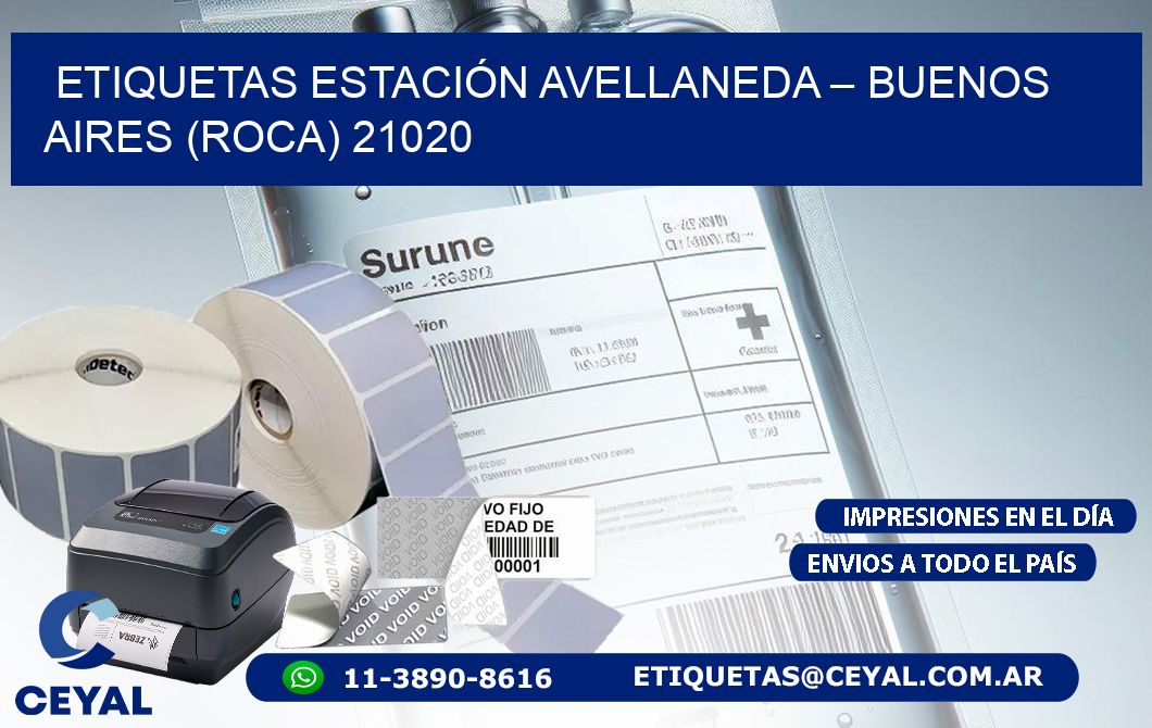 ETIQUETAS ESTACIÓN AVELLANEDA – BUENOS AIRES (ROCA) 21020