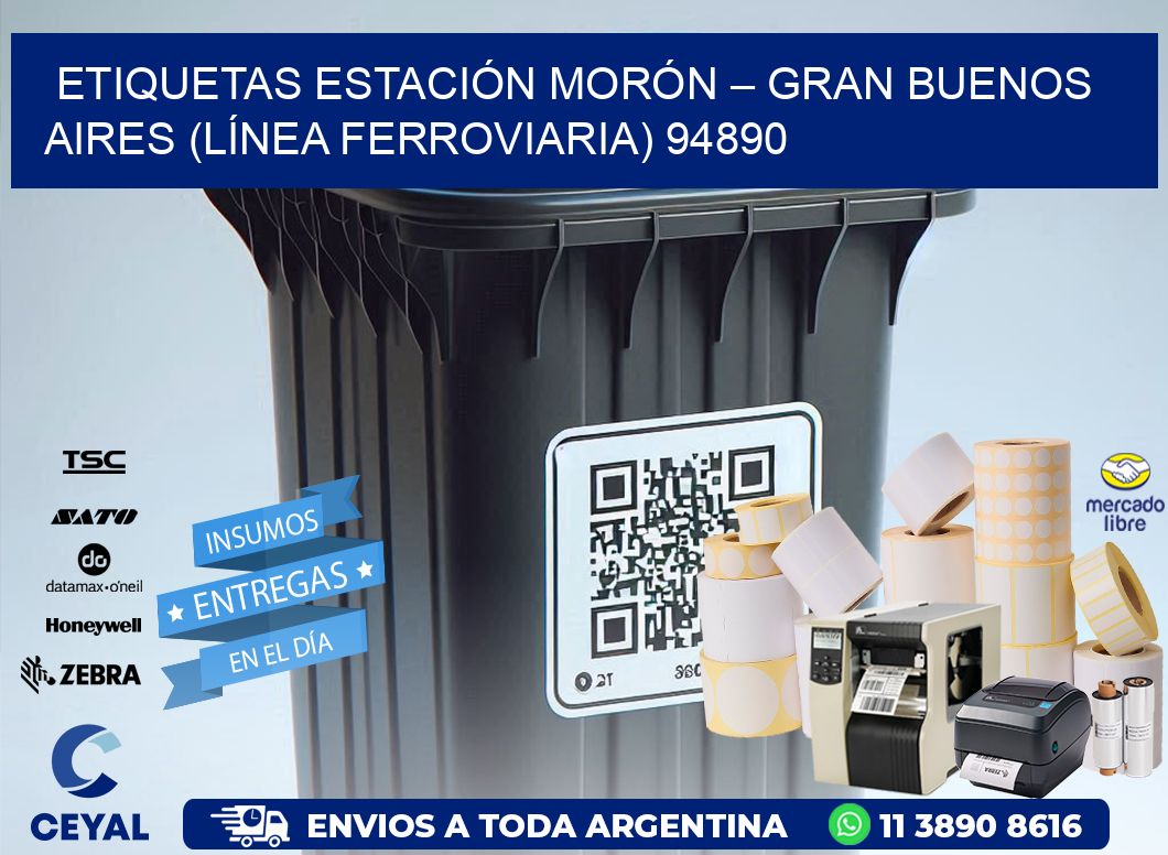ETIQUETAS ESTACIÓN MORÓN – GRAN BUENOS AIRES (LÍNEA FERROVIARIA) 94890