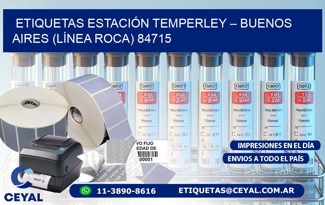 ETIQUETAS ESTACIÓN TEMPERLEY – BUENOS AIRES (LÍNEA ROCA) 84715