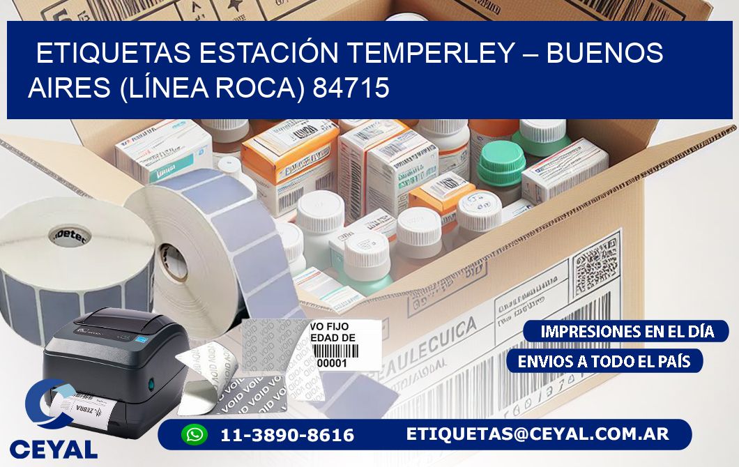 ETIQUETAS ESTACIÓN TEMPERLEY – BUENOS AIRES (LÍNEA ROCA) 84715
