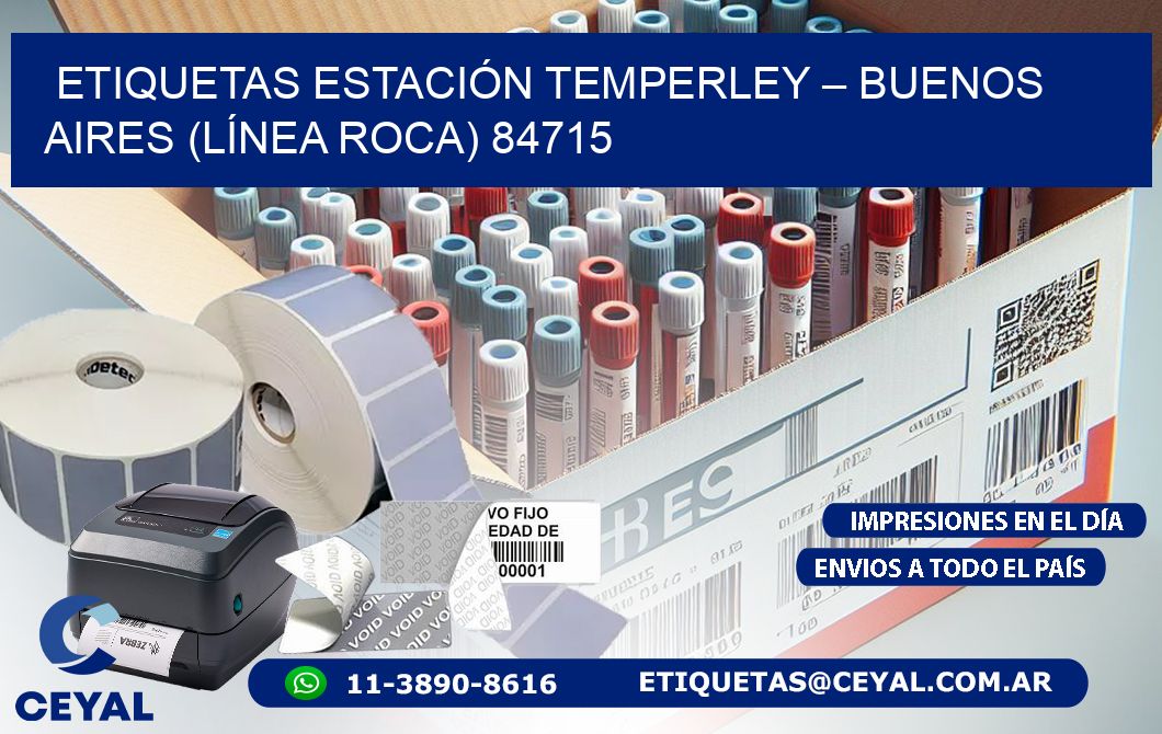 ETIQUETAS ESTACIÓN TEMPERLEY – BUENOS AIRES (LÍNEA ROCA) 84715