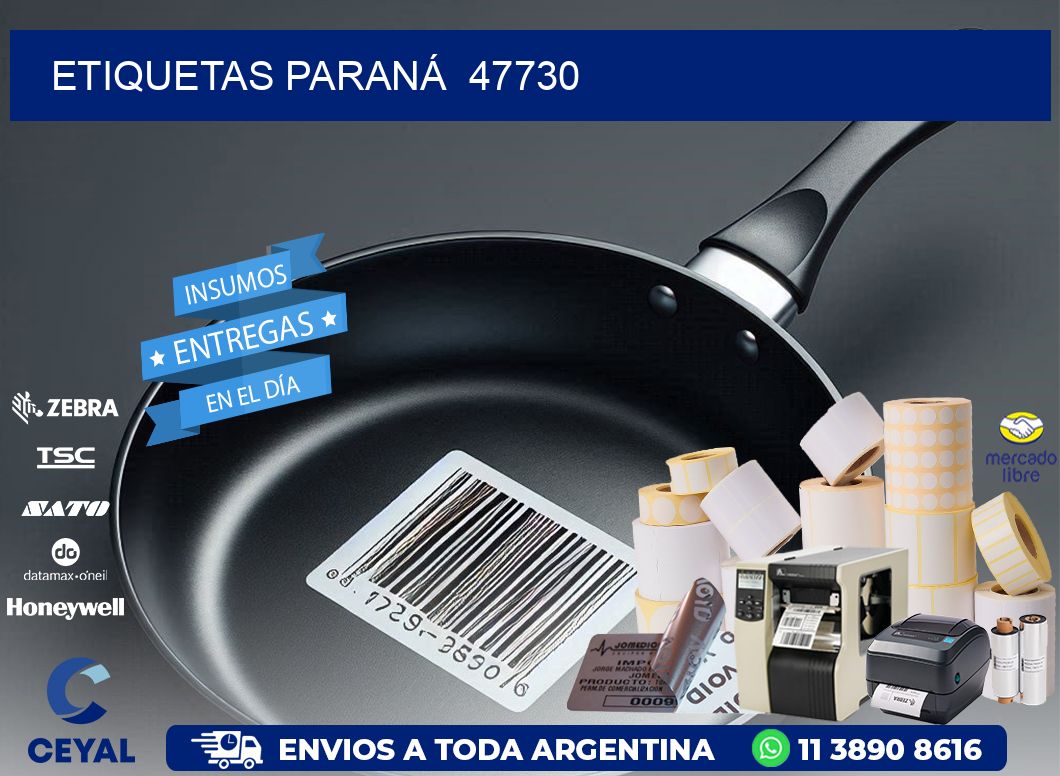 ETIQUETAS PARANÁ 47730