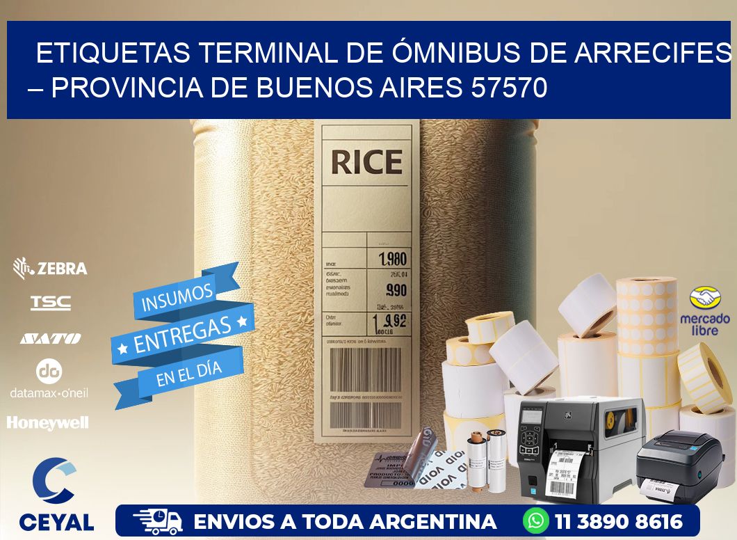 ETIQUETAS TERMINAL DE ÓMNIBUS DE ARRECIFES – PROVINCIA DE BUENOS AIRES 57570