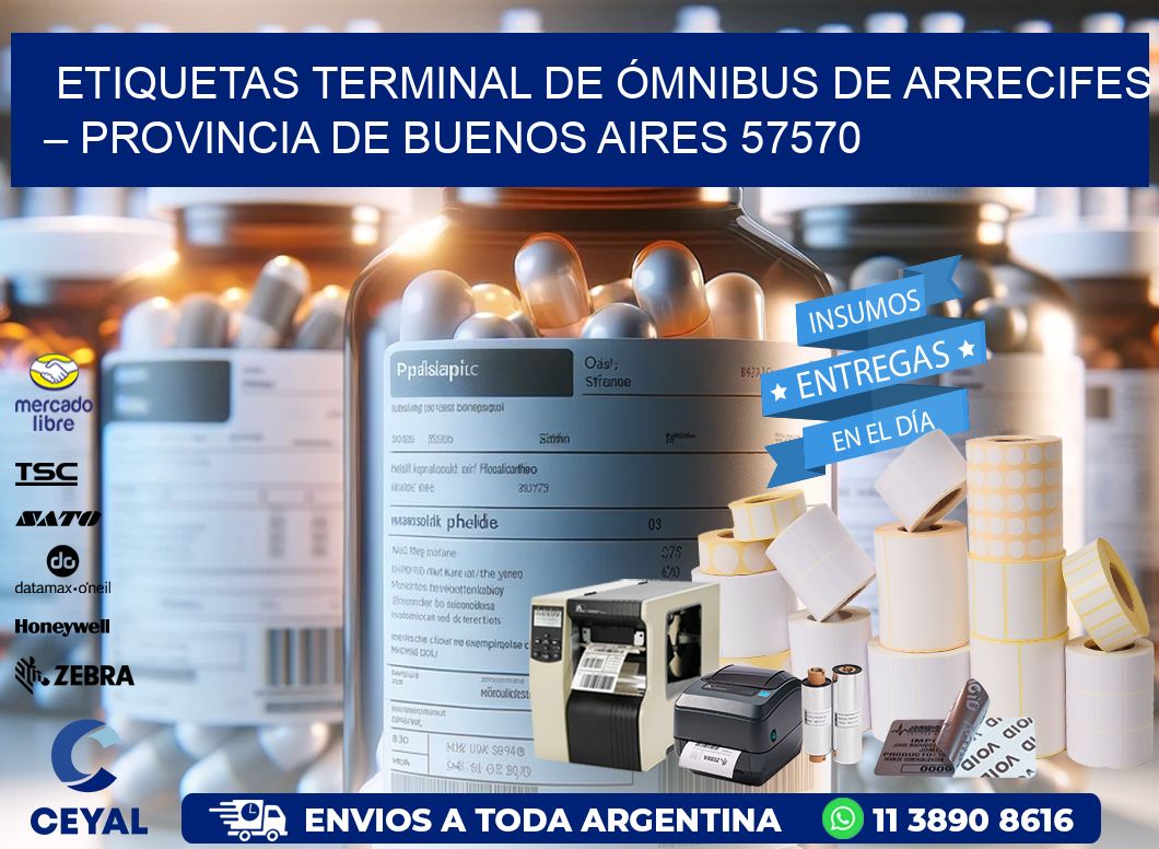ETIQUETAS TERMINAL DE ÓMNIBUS DE ARRECIFES – PROVINCIA DE BUENOS AIRES 57570
