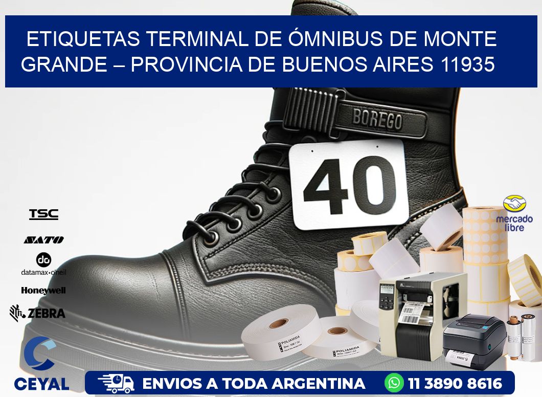 ETIQUETAS TERMINAL DE ÓMNIBUS DE MONTE GRANDE – PROVINCIA DE BUENOS AIRES 11935