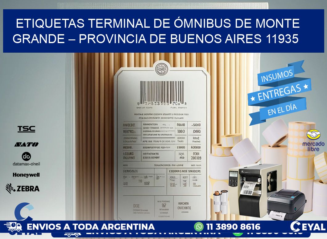 ETIQUETAS TERMINAL DE ÓMNIBUS DE MONTE GRANDE – PROVINCIA DE BUENOS AIRES 11935