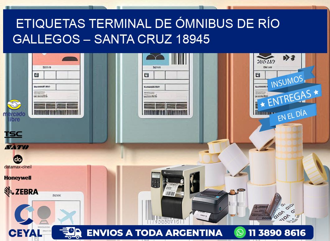 ETIQUETAS TERMINAL DE ÓMNIBUS DE RÍO GALLEGOS – SANTA CRUZ 18945