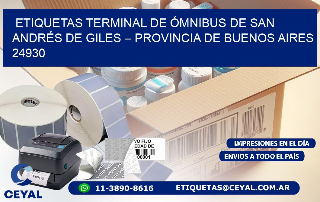 ETIQUETAS TERMINAL DE ÓMNIBUS DE SAN ANDRÉS DE GILES – PROVINCIA DE BUENOS AIRES 24930