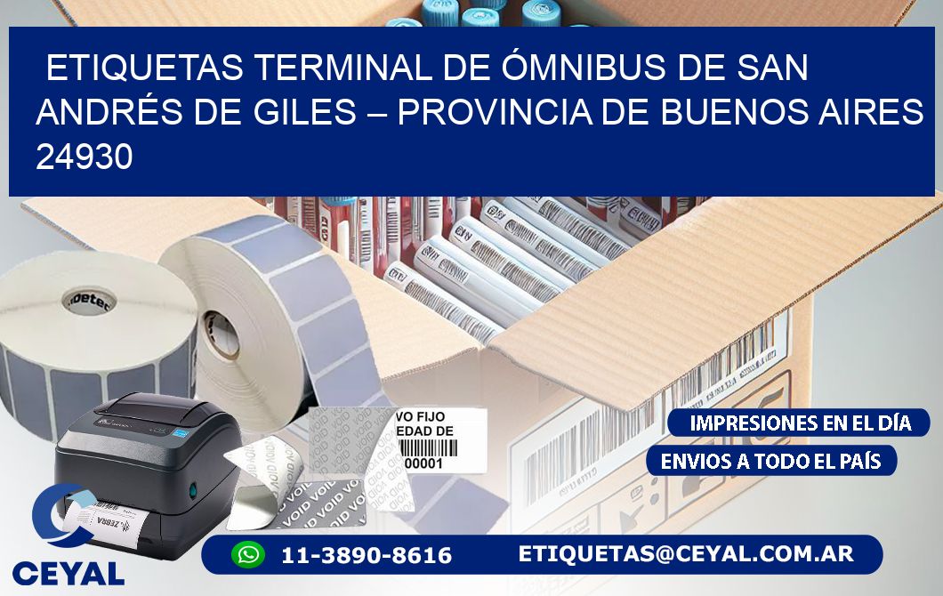 ETIQUETAS TERMINAL DE ÓMNIBUS DE SAN ANDRÉS DE GILES – PROVINCIA DE BUENOS AIRES 24930