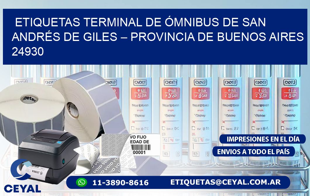 ETIQUETAS TERMINAL DE ÓMNIBUS DE SAN ANDRÉS DE GILES – PROVINCIA DE BUENOS AIRES 24930