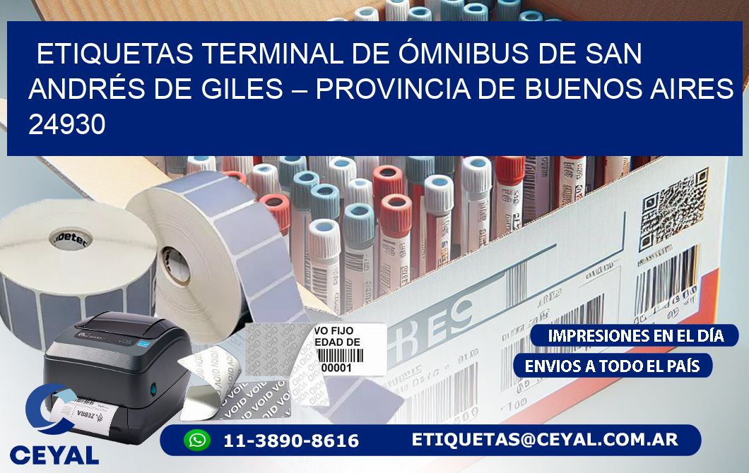 ETIQUETAS TERMINAL DE ÓMNIBUS DE SAN ANDRÉS DE GILES – PROVINCIA DE BUENOS AIRES 24930