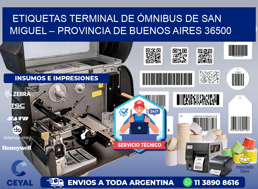 ETIQUETAS TERMINAL DE ÓMNIBUS DE SAN MIGUEL – PROVINCIA DE BUENOS AIRES 36500