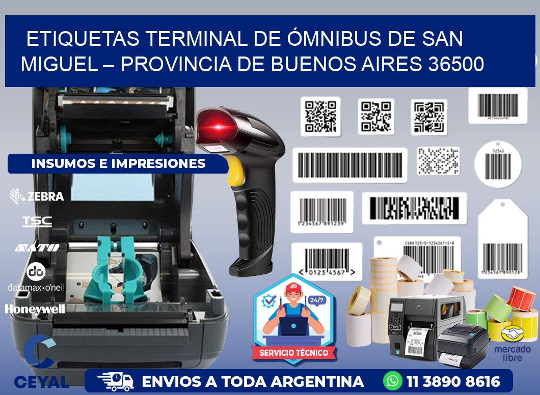 ETIQUETAS TERMINAL DE ÓMNIBUS DE SAN MIGUEL – PROVINCIA DE BUENOS AIRES 36500
