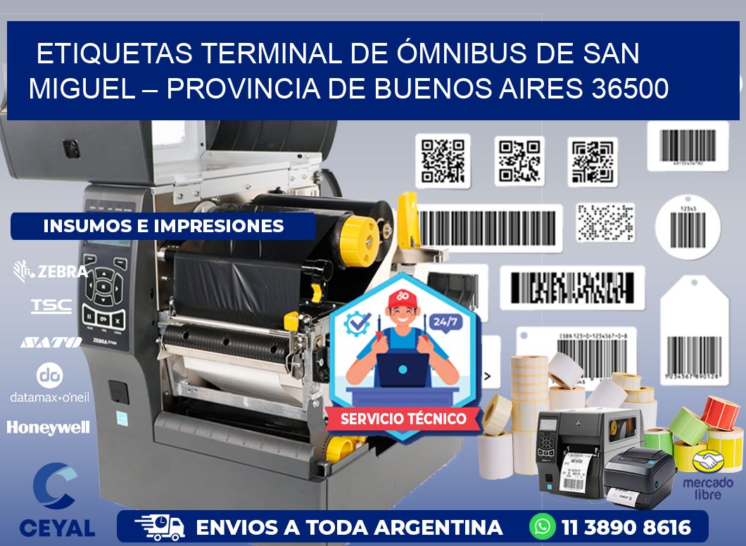 ETIQUETAS TERMINAL DE ÓMNIBUS DE SAN MIGUEL – PROVINCIA DE BUENOS AIRES 36500
