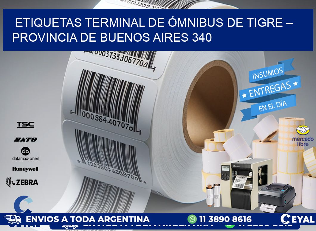 ETIQUETAS TERMINAL DE ÓMNIBUS DE TIGRE – PROVINCIA DE BUENOS AIRES 340