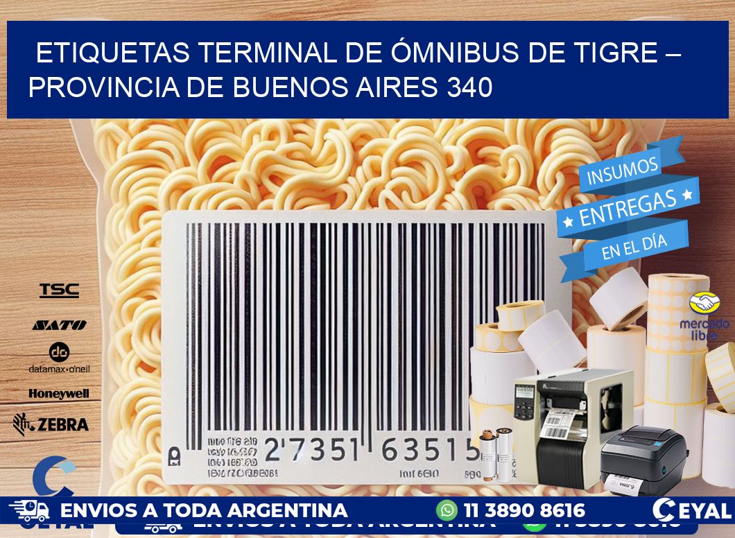 ETIQUETAS TERMINAL DE ÓMNIBUS DE TIGRE – PROVINCIA DE BUENOS AIRES 340
