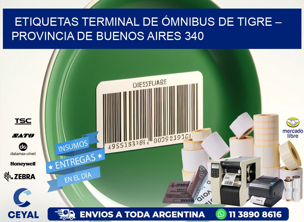 ETIQUETAS TERMINAL DE ÓMNIBUS DE TIGRE – PROVINCIA DE BUENOS AIRES 340