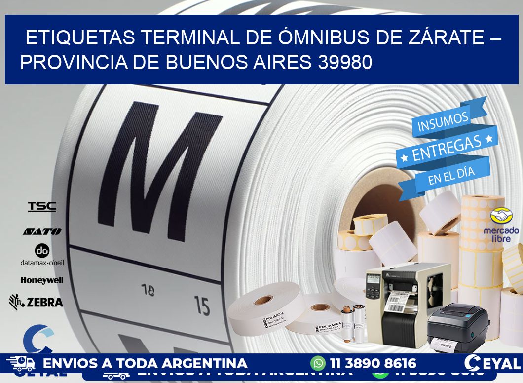 ETIQUETAS TERMINAL DE ÓMNIBUS DE ZÁRATE – PROVINCIA DE BUENOS AIRES 39980