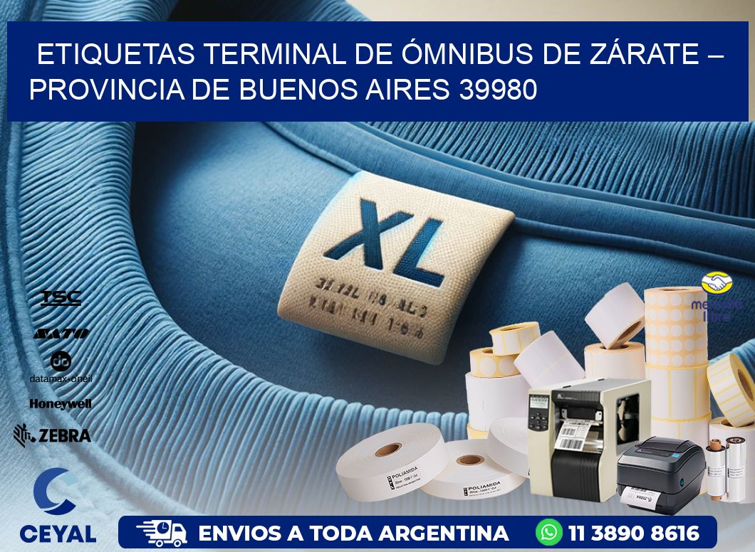 ETIQUETAS TERMINAL DE ÓMNIBUS DE ZÁRATE – PROVINCIA DE BUENOS AIRES 39980