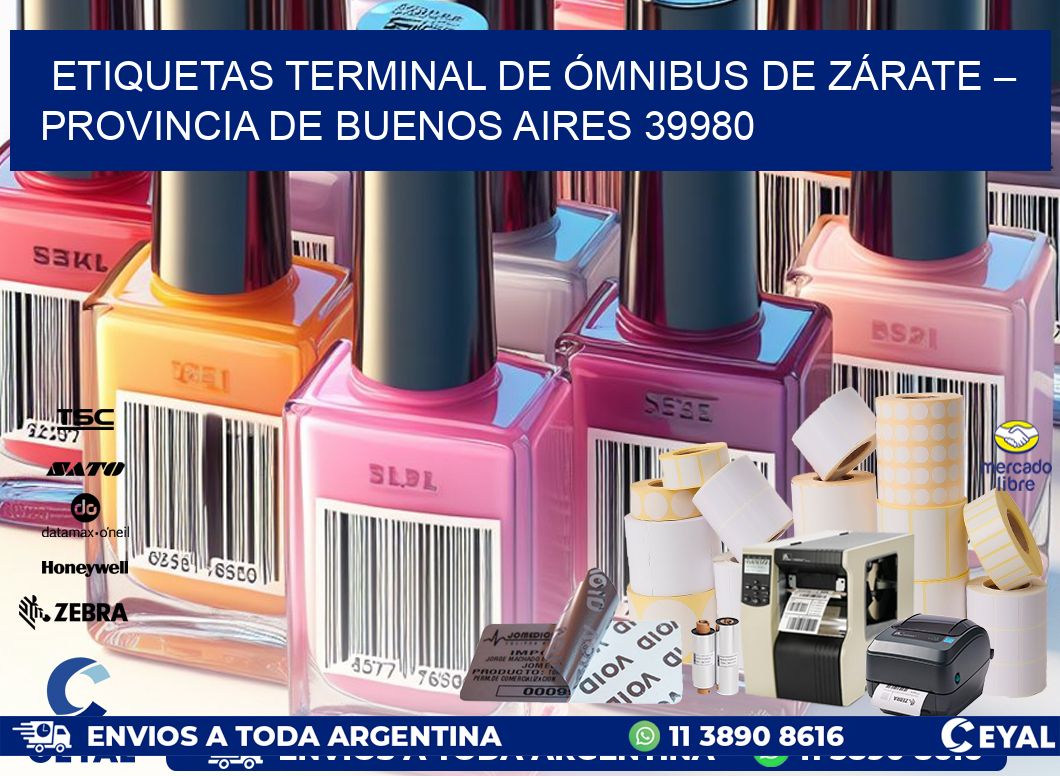ETIQUETAS TERMINAL DE ÓMNIBUS DE ZÁRATE – PROVINCIA DE BUENOS AIRES 39980