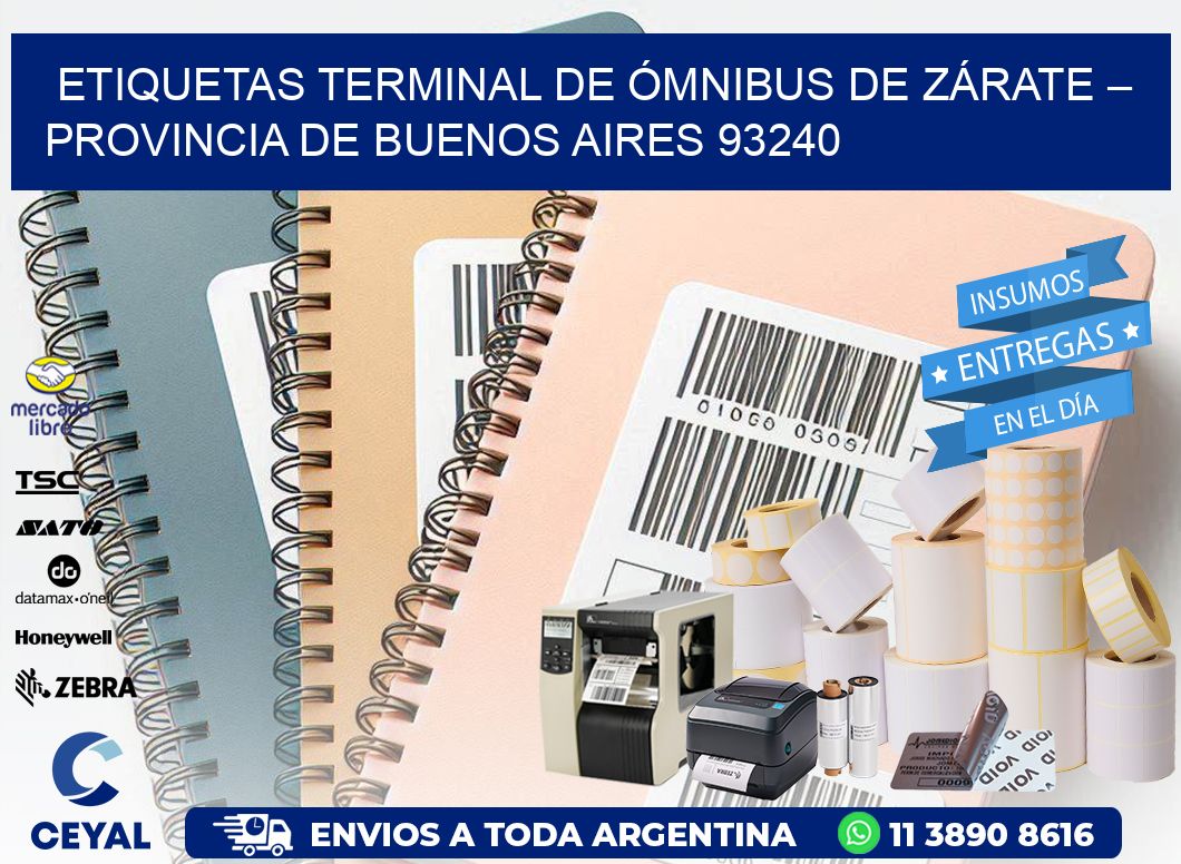 ETIQUETAS TERMINAL DE ÓMNIBUS DE ZÁRATE – PROVINCIA DE BUENOS AIRES 93240