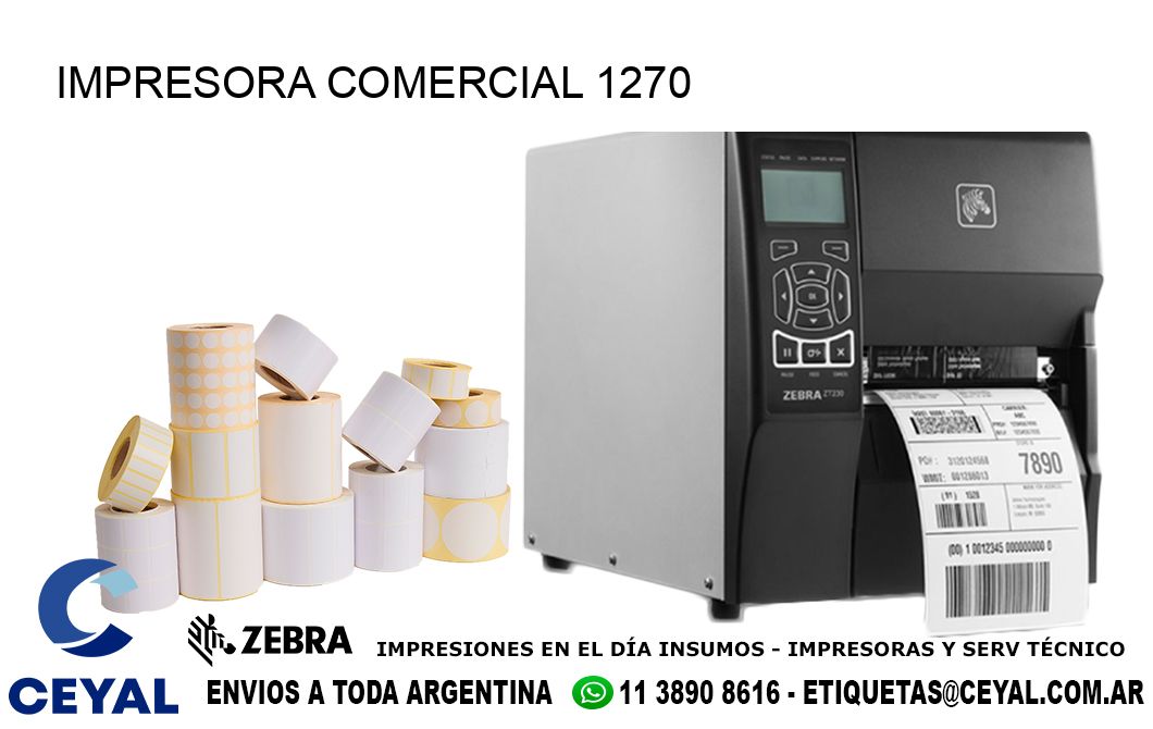 IMPRESORA COMERCIAL 1270