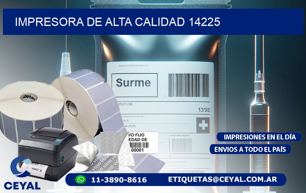 IMPRESORA DE ALTA CALIDAD 14225