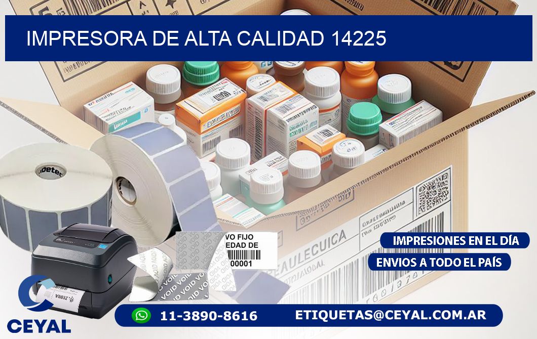 IMPRESORA DE ALTA CALIDAD 14225