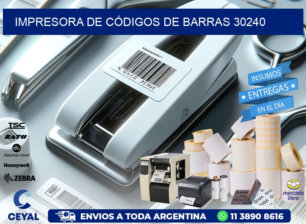 IMPRESORA DE CÓDIGOS DE BARRAS 30240
