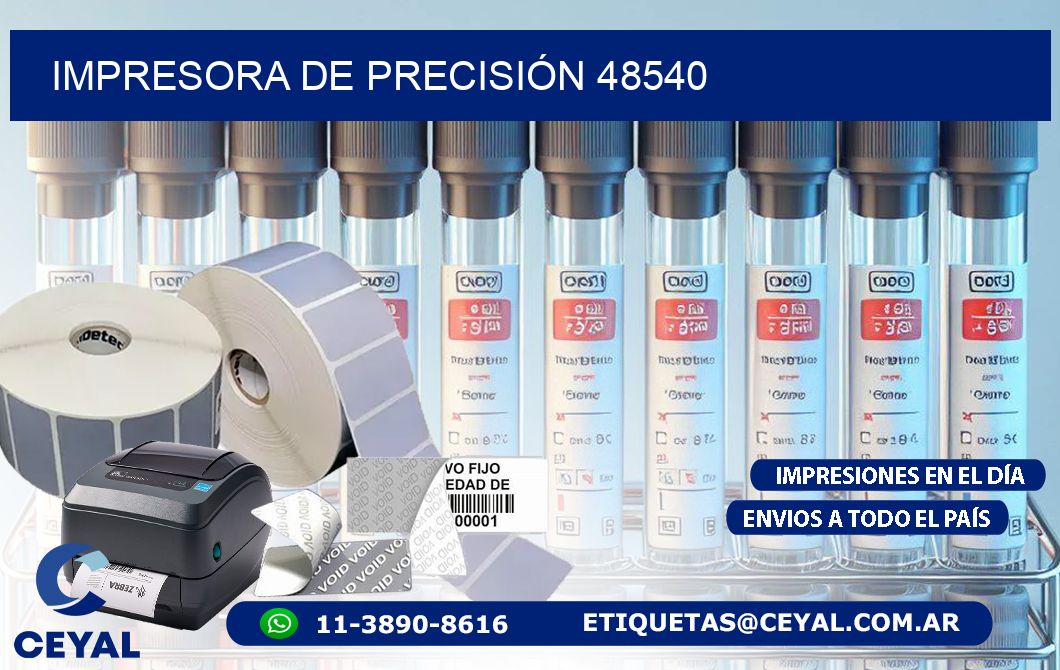 IMPRESORA DE PRECISIÓN 48540