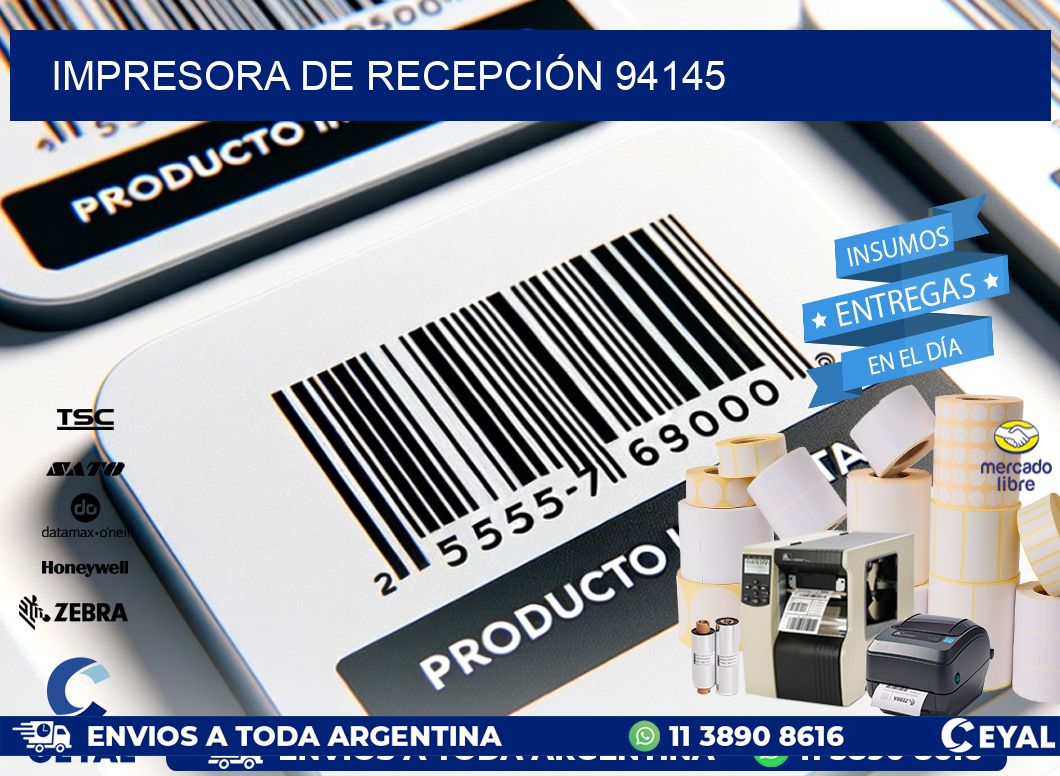 IMPRESORA DE RECEPCIÓN 94145