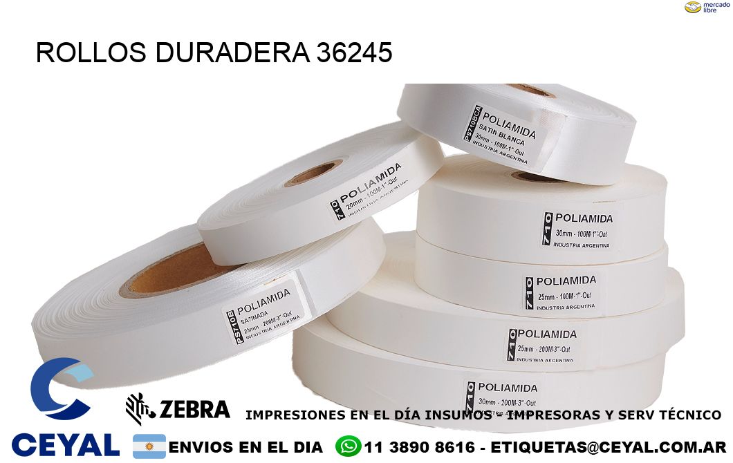 ROLLOS DURADERA 36245