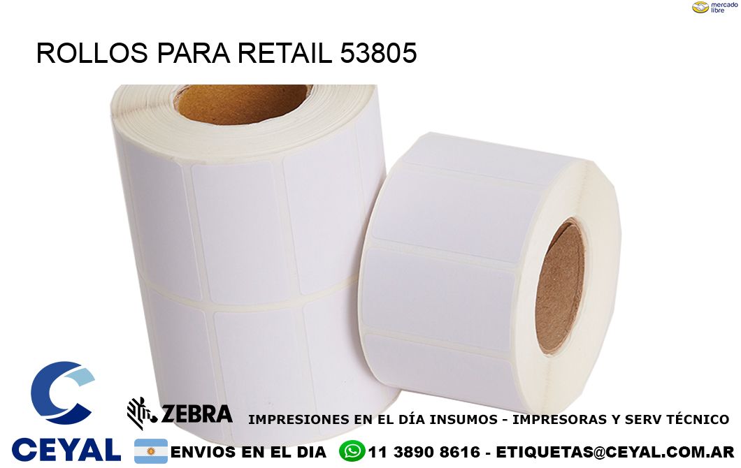 ROLLOS PARA RETAIL 53805