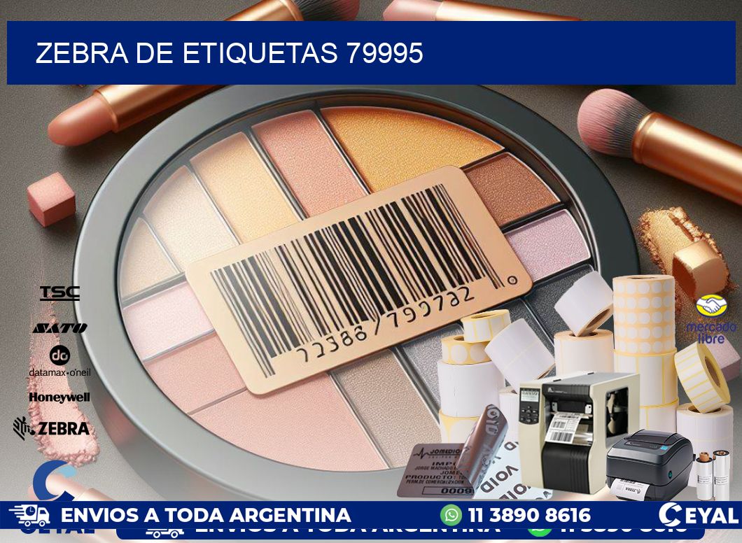 ZEBRA DE ETIQUETAS 79995